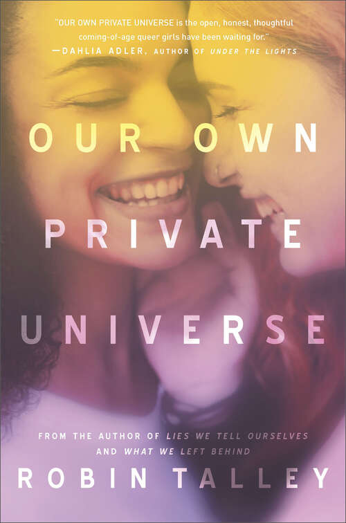 Book cover of Our Own Private Universe