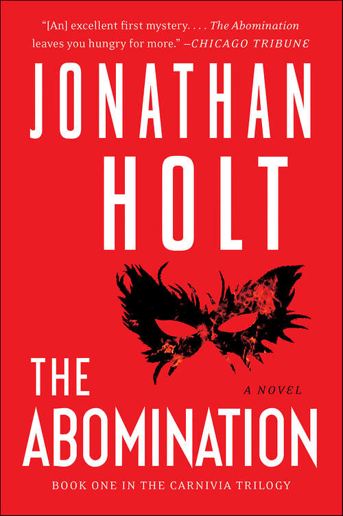 Book cover of The Abomination: A Novel (Carnivia Trilogy #1)