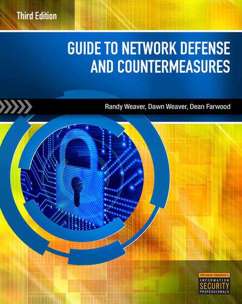 Book cover of Guide to Network Defense and Countermeasures (Third Edition)