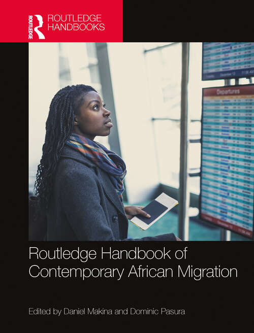 Book cover of Routledge Handbook of Contemporary African Migration