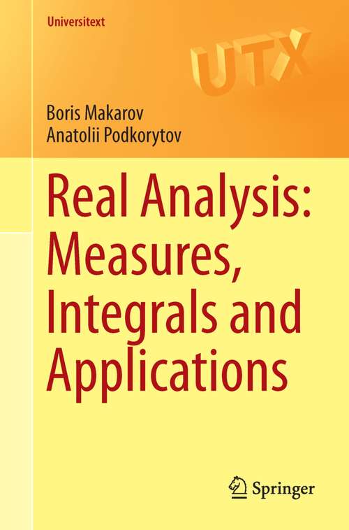 Book cover of Real Analysis: Measures, Integrals and Applications