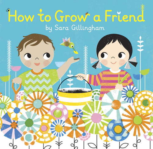 Book cover of How to Grow a Friend