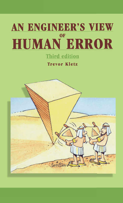Book cover of An Engineer's View of Human Error, Third Edition (3)