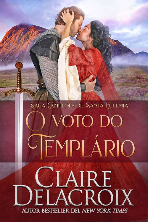 Book cover of O Voto do Templário (Saga Campeões de Santa Eufêmia #4)
