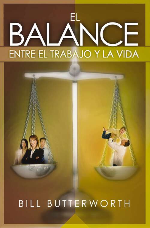 Book cover of El balance entre el trabajo y la vida