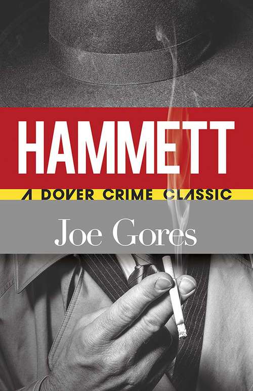 Book cover of Hammett: The Prequel To Dashiell Hammett's The Maltese Falcon (Dover Crime Classics: Vol. 39676)