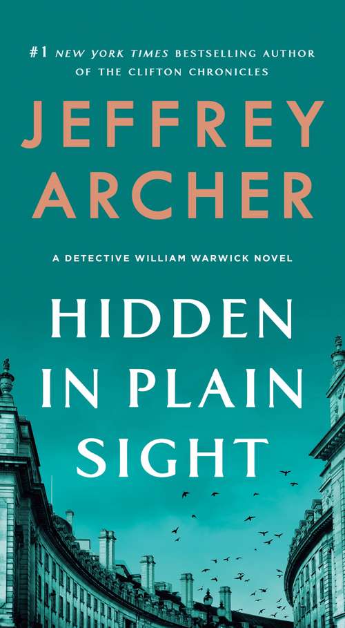 Book cover of Hidden in Plain Sight: A Detective William Warwick Novel (William Warwick Novels #2)