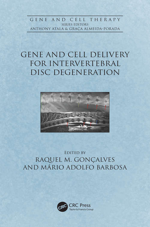 Book cover of Gene and Cell Delivery for Intervertebral Disc Degeneration (Gene and Cell Therapy)