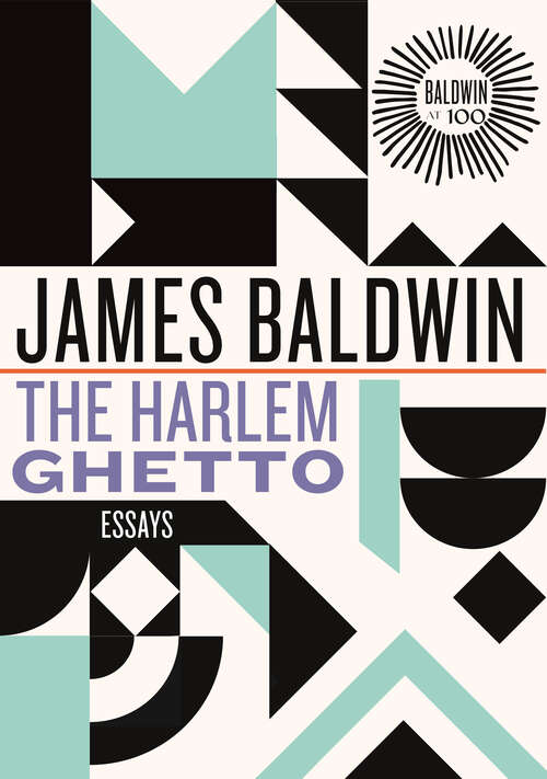 Book cover of The Harlem Ghetto: Essays