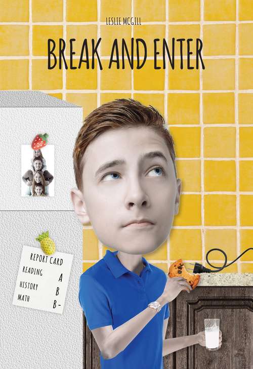 Book cover of Break And Enter (White Lightning)