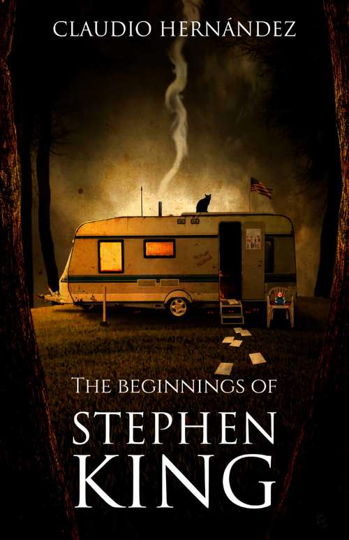 Book cover of The beginnings of Stephen King