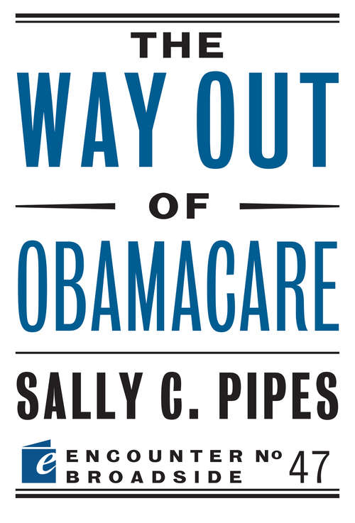 Book cover of The Way Out of Obamacare