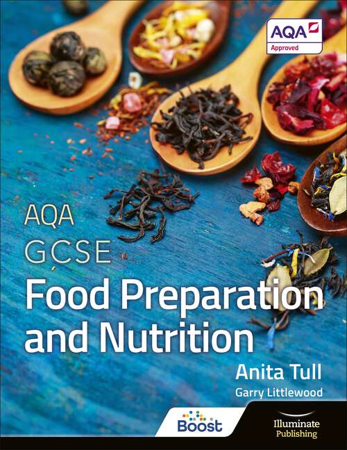 Book cover of AQA GCSE Food Preparation and Nutrition: Revision Guide