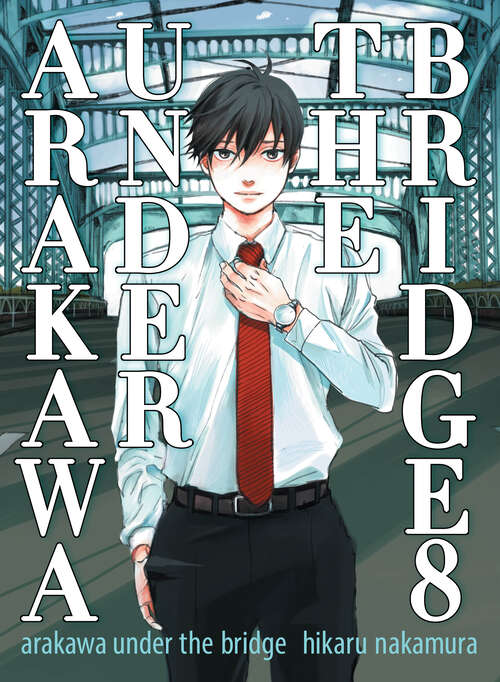 Book cover of Arakawa Under the Bridge 8 (Arakawa Under the Bridge #8)