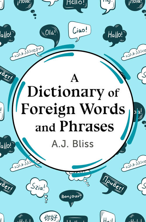 Book cover of A Dictionary of Foreign Words and Phrases (Digital Original)