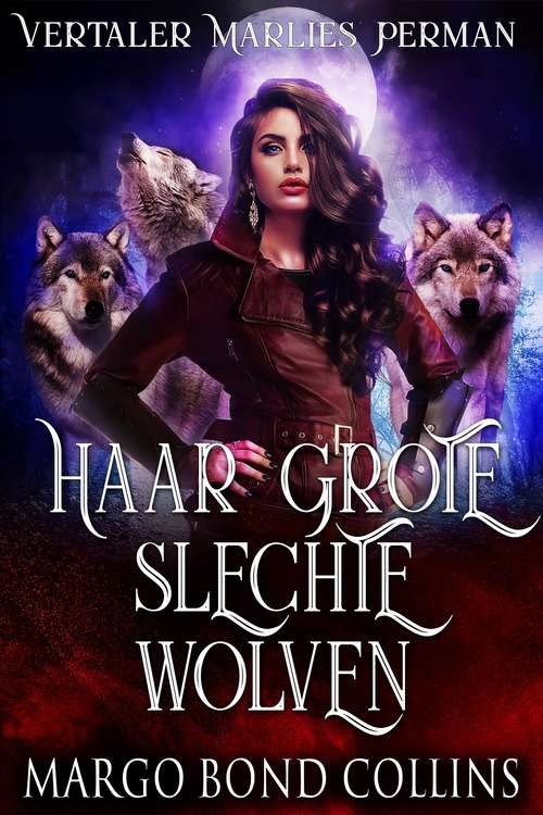 Book cover of Haar grote slechte wolven