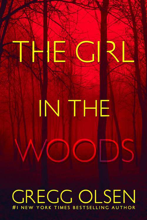 Book cover of The Girl in the Woods (A Waterman & Stark Thriller #3)