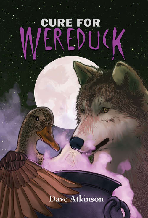 Book cover of Cure for Wereduck (The Wereduck Series #2)