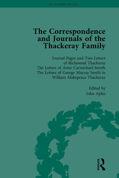 Book cover of The Correspondence and Journals of the Thackeray Family Vol 1