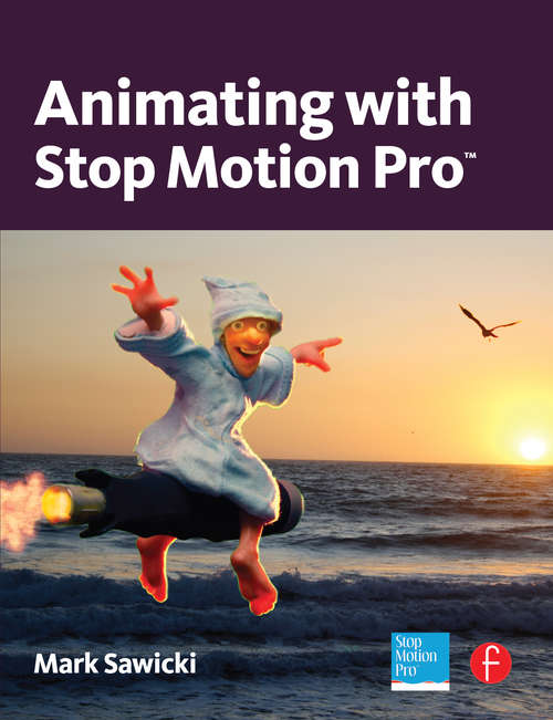 Book cover of Animating with Stop Motion Pro