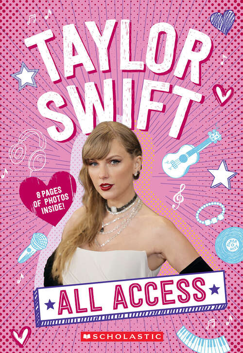 Book cover of Taylor Swift: All Access