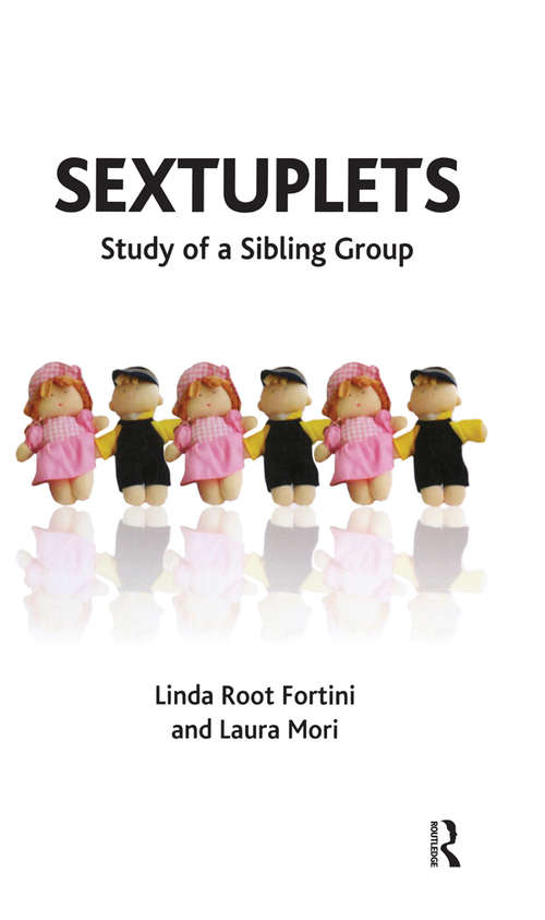 Book cover of Sextuplets: Study of a Sibling Group