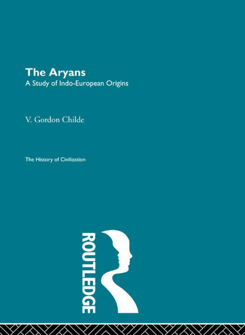 Book cover of The Aryans (The History of Civilization)