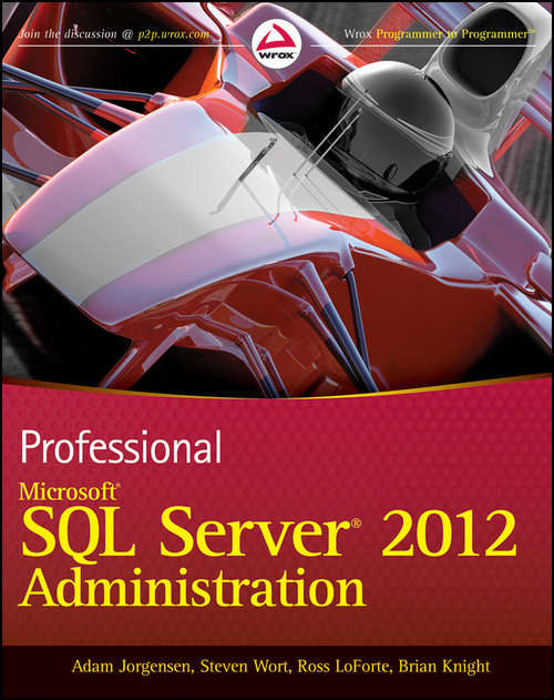 Book cover of Professional Microsoft SQL Server 2012 Administration