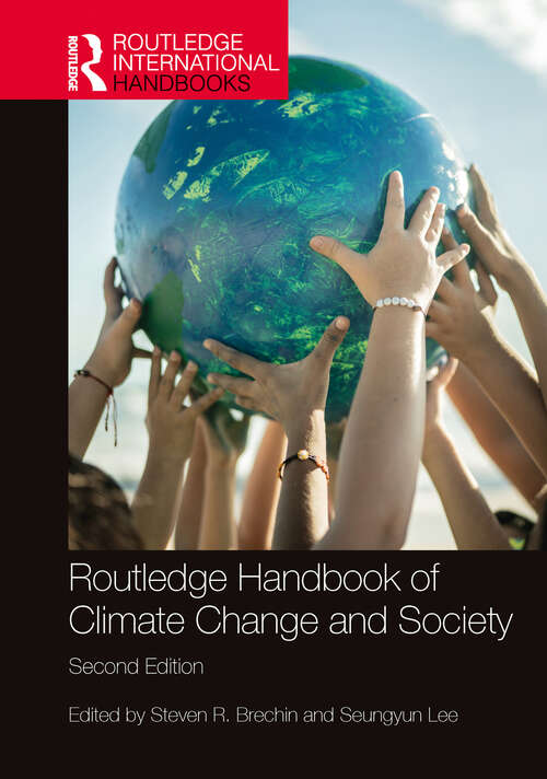 Book cover of Routledge Handbook of Climate Change and Society (Routledge International Handbooks)