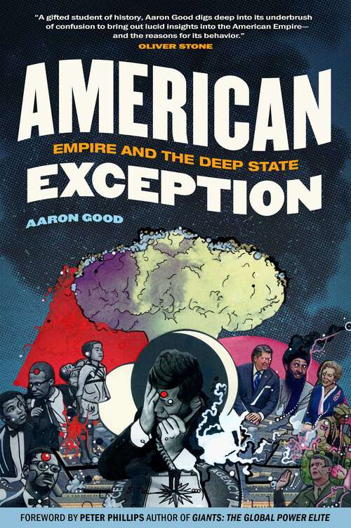 Book cover of American Exception: Empire and the Deep State