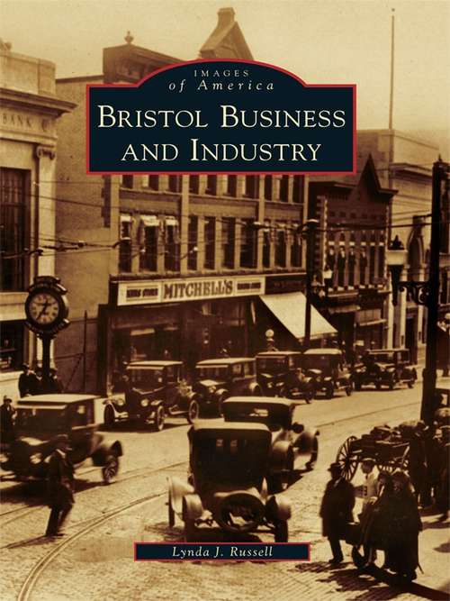Book cover of Bristol Business and Industry
