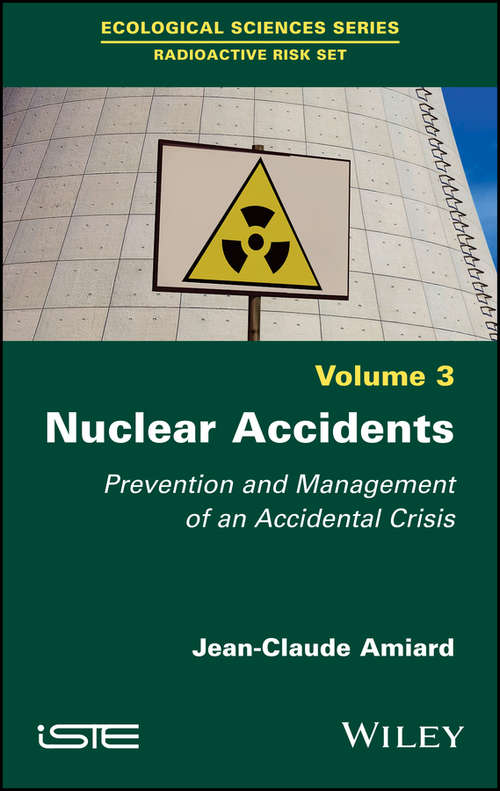 Book cover of Nuclear Accidents: Prevention and Management of an Accidental Crisis