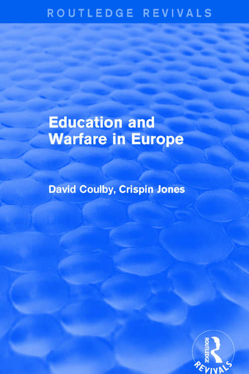 Book cover of Education and Warfare in Europe (Routledge Revivals)