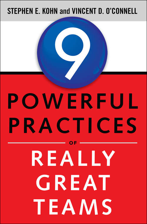 Book cover of 9 Powerful Practices of Really Great Teams