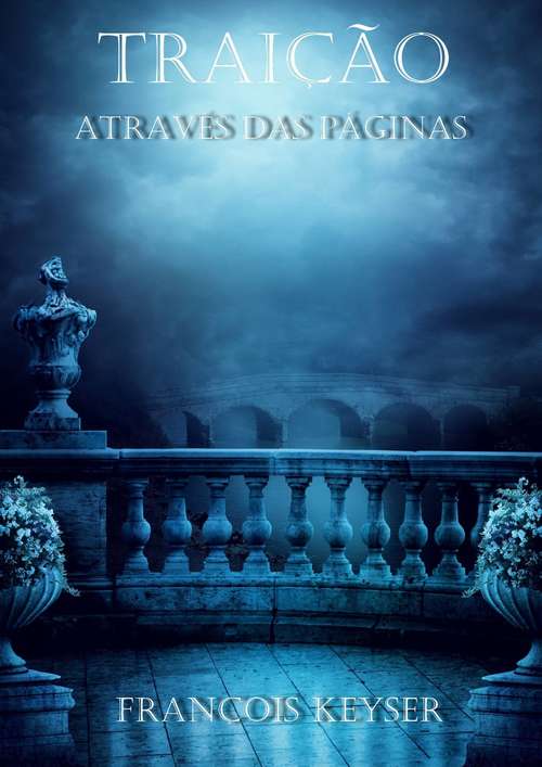 Book cover of Traição - Através das Páginas - Livro 1: Tradução em Português (PT-BR)