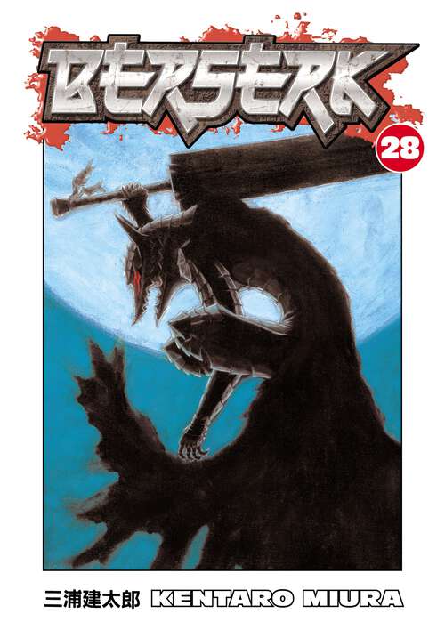 Book cover of Berserk Volume 28 (Berserk #28)