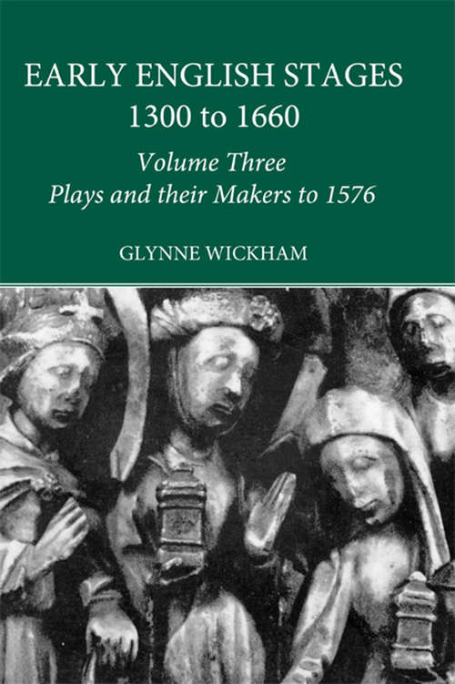 Book cover of Plays and their Makers up to 1576