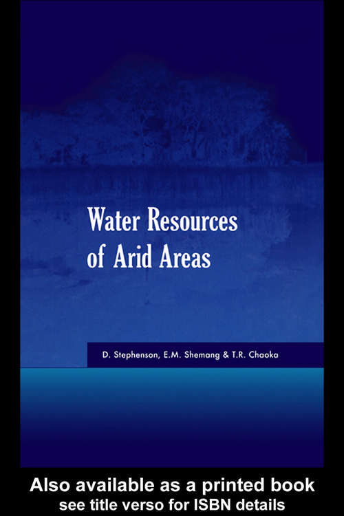 Book cover of Water Resources of Arid Areas: Proceedings of the International Conference on Water Resources of Arid and Semi-Arid Regions of Africa, Gaborone, Botswana, 3-6 August 2004