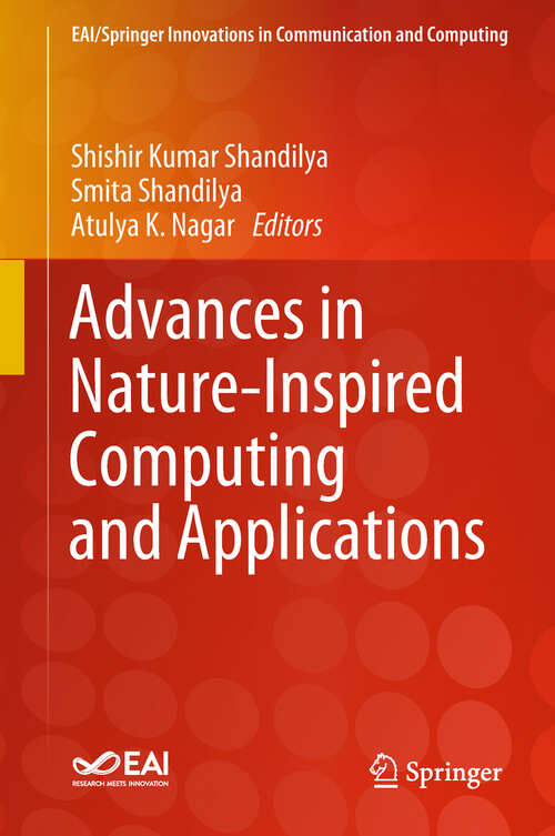 Book cover of Advances in Nature-Inspired Computing and Applications (EAI/Springer Innovations in Communication and Computing)