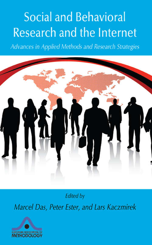 Book cover of Social and Behavioral Research and the Internet: Advances in Applied Methods and Research Strategies (European Association of Methodology Series)