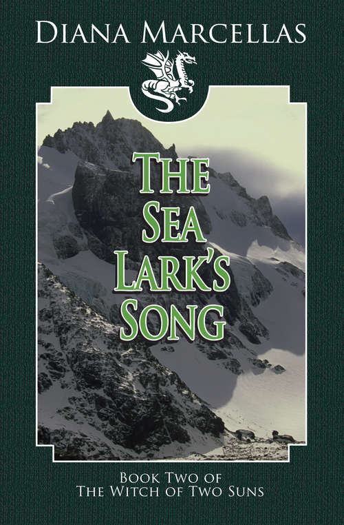 Book cover of The Sea Lark's Song (The Witch of Two Suns #2)