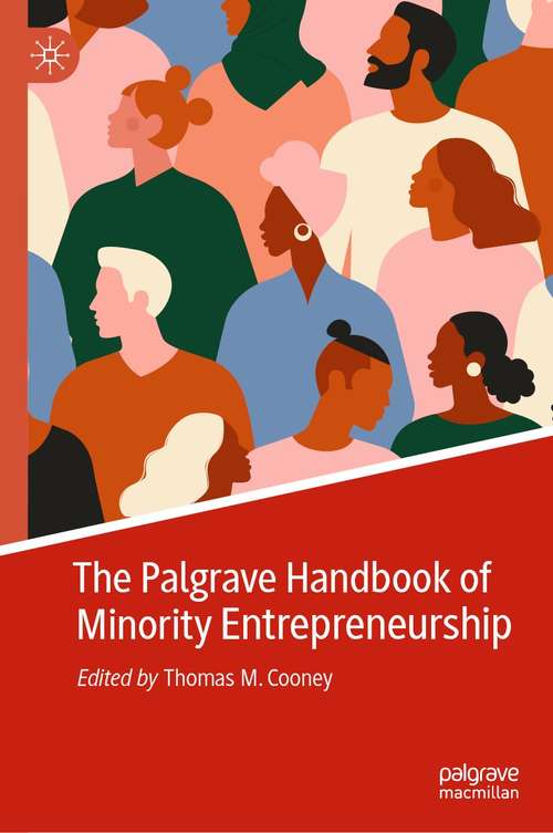 Book cover of The Palgrave Handbook of Minority Entrepreneurship (1st ed. 2021)