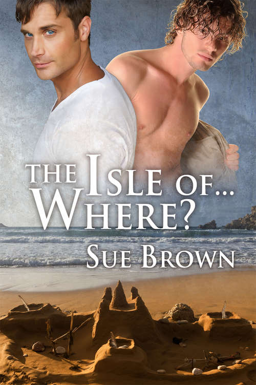 Book cover of The Isle of... Where? (The Isle Series #1)