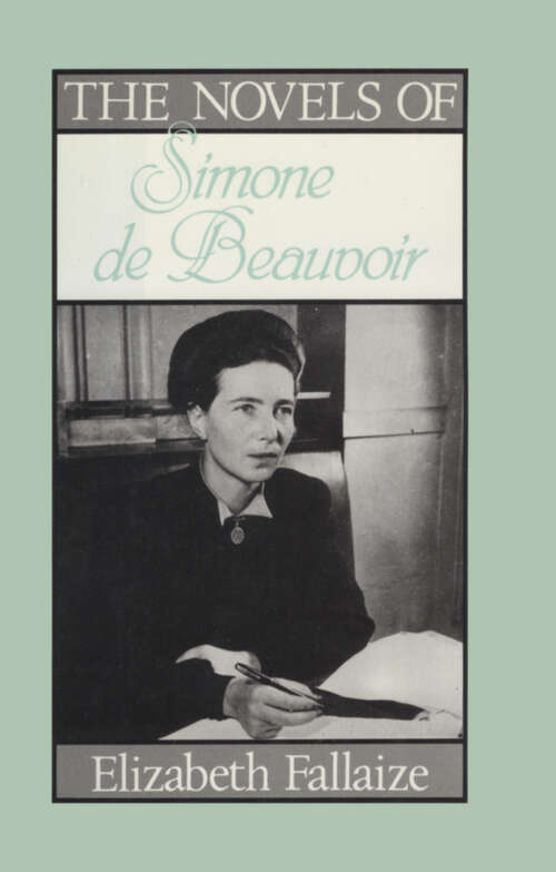 Book cover of The Novels of Simone De-Beauvoir