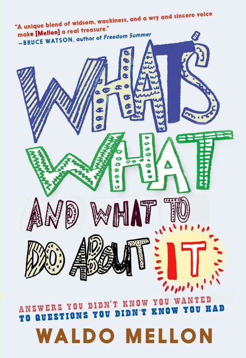 Book cover of What's What and What to Do About It