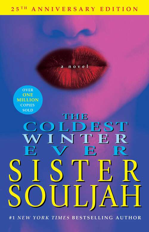 Book cover of The Coldest Winter Ever: A Novel (The\winter Santiaga Ser. #1)