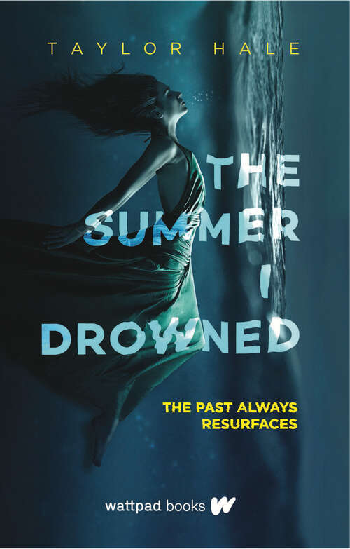 Book cover of The Summer I Drowned