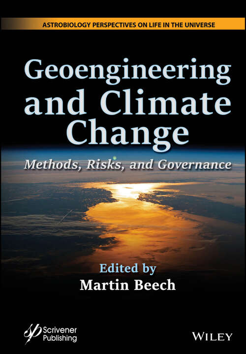 Book cover of Geoengineering and Climate Change: Methods, Risks, and Governance (Astrobiology Perspectives on Life in the Universe)