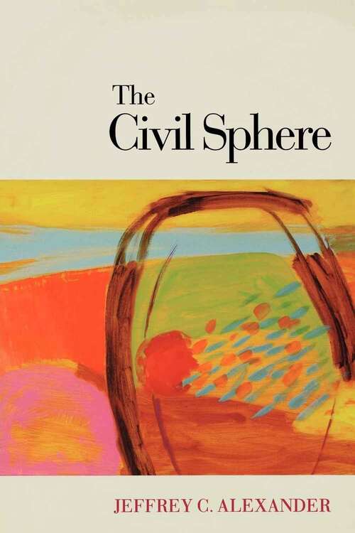 Book cover of The Civil Sphere