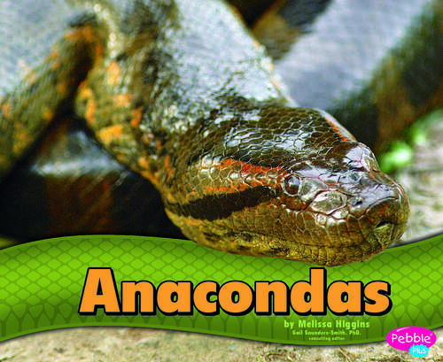 Book cover of Anacondas (Snakes Ser.)
